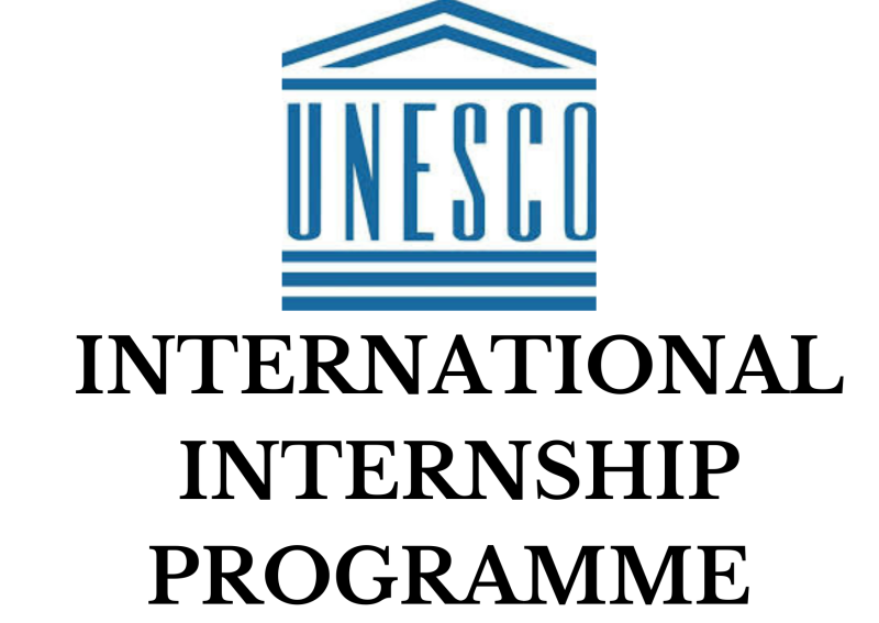 UNESCO Internship Programme 2025–26 | Global Internship Opportunity for Students & Recent Graduates