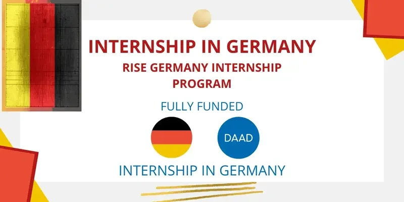 RISE Germany Summer Internship 2026 Announced | Fully Funded Research Program for International Students