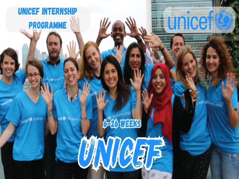 UNICEF Internship Program 2025–26 Now Open | Paid Global Opportunities for Students and Graduates