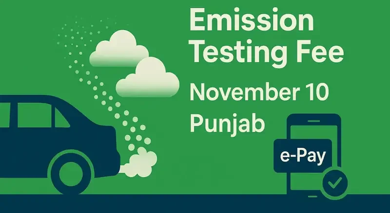 Punjab Imposes New Vehicle Emission Testing Fees Effective November 10