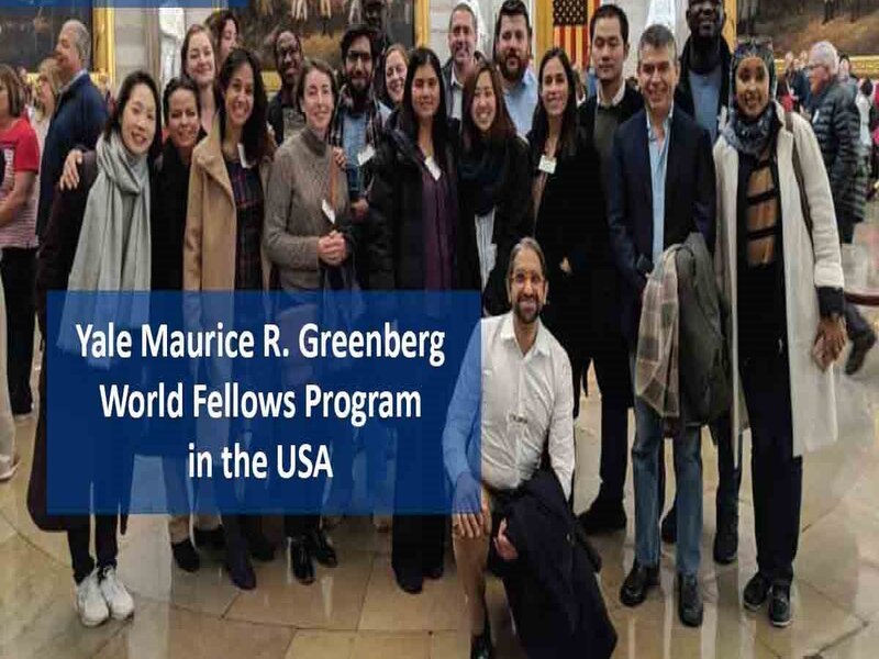 Maurice R. Greenberg World Fellows Program 2026: Fully Funded Opportunity at Yale