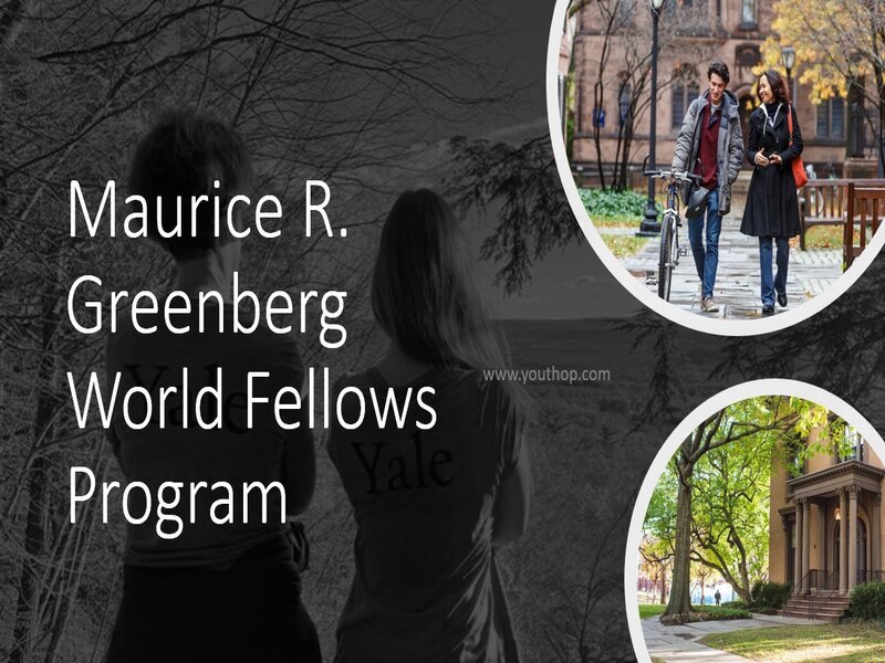 Yale University Announces Maurice R. Greenberg World Fellows Program 2026 | Fully Funded
