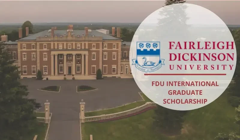 Fairleigh Dickinson University Announces 2026 Scholarships for International Students