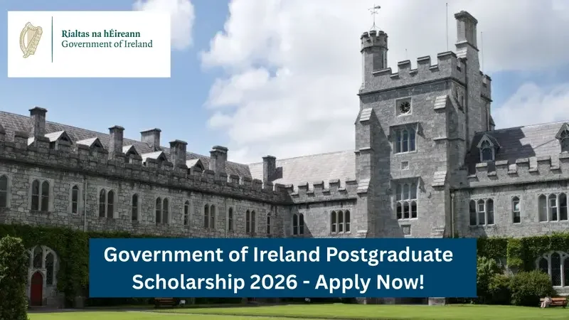 Government of Ireland Postgraduate Scholarship 2026 | Fully Funded for Pakistani Students