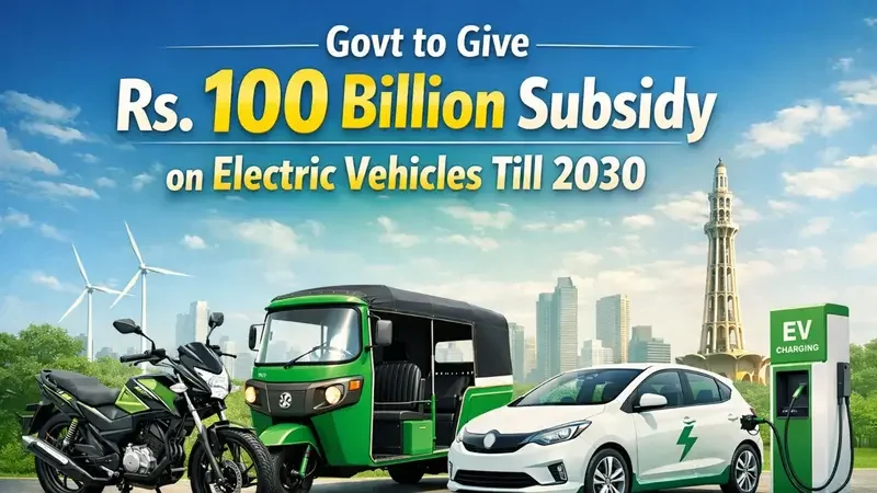 Government Announces Rs. 100 Billion Subsidy for Electric Vehicles Through 2030