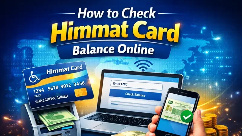 Today’s Update 2026: How to Check Your Himmat Card Balance Online Using CNIC