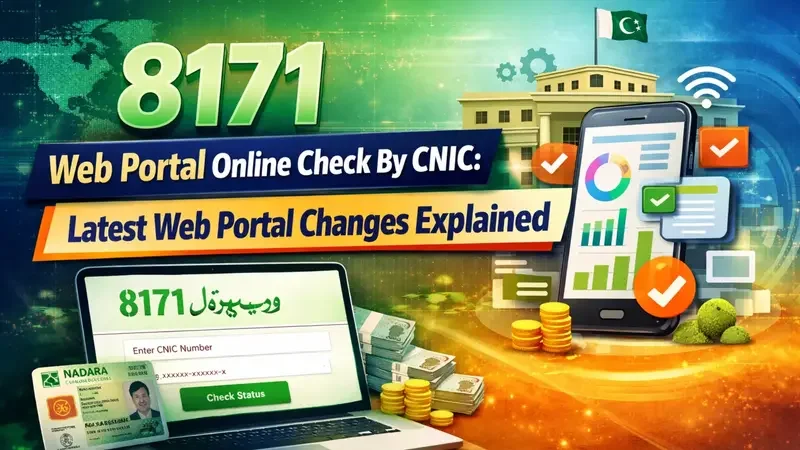 8171 Web Portal 2026: How to Check Eligibility by CNIC and Latest System Updates Explained