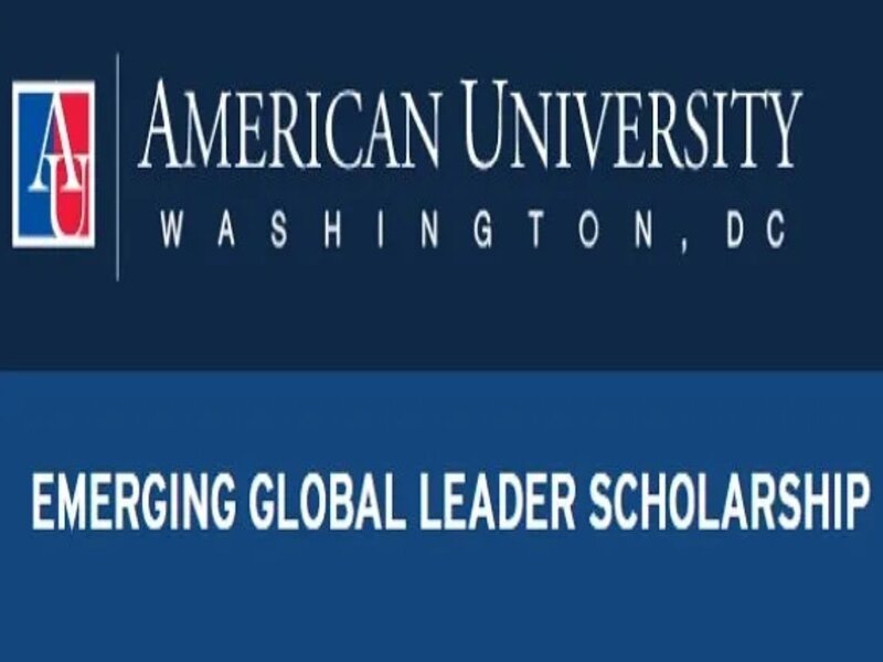 American University Launches Fully Funded Emerging Global Leader Scholarship 2026 in the USA