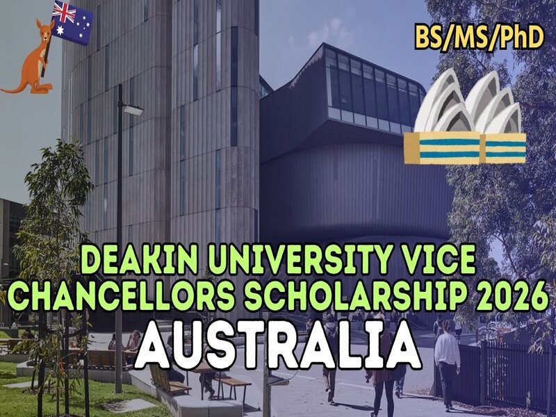 Deakin University 2026 Vice-Chancellor’s International Scholarship Open for Applications