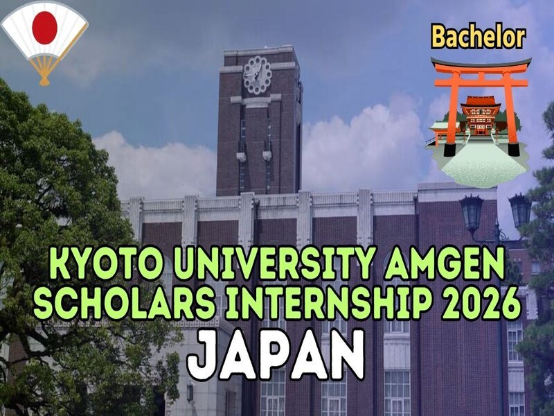 Kyoto University Announces Fully Funded Amgen Scholars Internship Program 2026