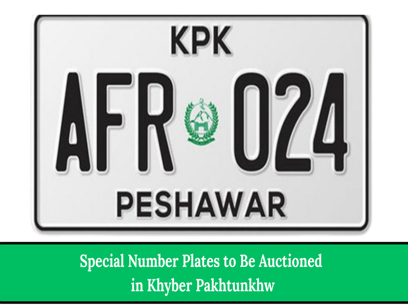 Khyber Pakhtunkhwa to Auction Special Vehicle Number Plates