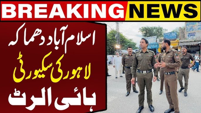 Lahore on High Alert Following Security Incident in Islamabad