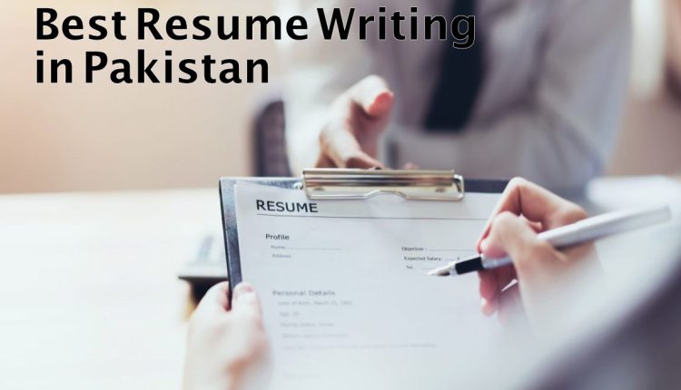 Best Resume CV Writing Companies in Pakistan